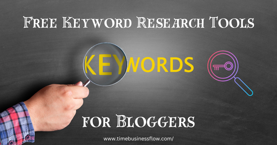 Free Keyword Research Tools for Blogging